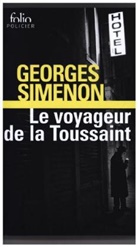 Georges Simenon - Le voyageur de la Toussaint