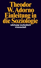 Theodor W Adorno, Theodor W. Adorno, Christop Gödde, Christoph Gödde - Einleitung in die Soziologie