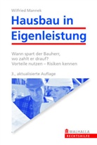 Wilfried Mannek - Hausbau in Eigenleistung