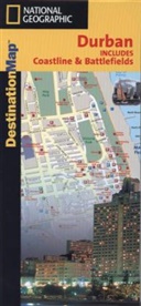 National Geographic Maps - National Geographic DestinationMaps: National Geographic DestinationMap Durban