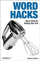 Westley Annis, A. Savikas, Andrew Savikas - Word Hacks