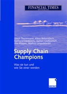 Klau Behrenbeck, Klaus Behrenbeck, Ra Diederichs, Raimund Diederichs, Jochen Großpietsch, Jörn Küpper... - Supply Chain Champions