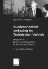 Hans-Peter Rentzsch - Kundenorientiert verkaufen im Technischen Vertrieb