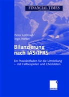 Pete Leibfried, Peter Leibfried, Ingo Weber - Bilanzierung nach IAS/IFRS