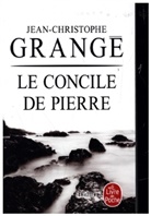 Grange, J. C. Grange, Jean-C Grange, JEAN-CHRISTOPHE GRANGE, Jean-Christophe Grangé, Jean-Christophe (1961-....) Grangé... - Le concile de pierre