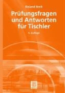 Roland Both - Prüfungsfragen und Antworten für Tischler