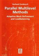 Gerhard Zumbusch - Parallel Multilevel Methods