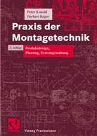 Hesse, Konol, Pete Konold, Peter Konold, Rege, Herbert Reger - Praxis der Montagetechnik