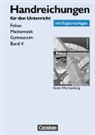 Gerhard Bauer - Fokus Mathematik 4. Handreichungen für den Unterricht. BW
