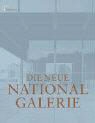 Peter-Klaus Schuster - Die Neue Nationalgalerie