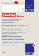 Mahnke Volker, Volke Mahnke, Volker Mahnke, Pedersen, Pedersen, Torben Pedersen - Management International Review. Management International Review - Special issue - Issue 3/2003: Governing Knowledge-Processes