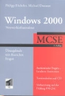 Michael Donnert, Philipp Föckeler - Windows 2000 Netzwerkinfrastruktur MCSE