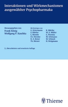 Wolfgang Kaschka, Fran König, Wolfgan Kaschka, Wolfgang Kaschka, Wolfgang P. Kaschka, … - Interaktionen und Wirkmechanismen ausgewählter Psychopharmaka Weissenauer Forschungskolloquium 1998/1999