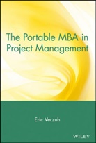 Eric Verzuh, Eri Verzuh, Eric Verzuh - Portable Mba in Project Management