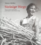 Simon Gfeller - Steinige Wege