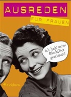 Ulla Gast - Ausreden für Frauen