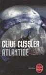Claudie Langlois-Chassaignon, Clive Cussler, C. Cussler, Clive Cussler, Clive (1931-2020) Cussler, Cussler-c - Atlantide