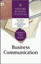 Business Essentials Harvard, Harvard Business Press, Harvard Business School, Harvard Business School Press, Harvard Business School Publishing, Harvard Business Review - Business Communication