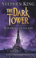 Stephen King - The Dark Tower - Bd. 4: The Dark Tower 4. Wizard and Glass