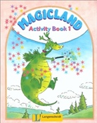 Magicland - Bd. 1: Magicland, Activity Book. Bd.1