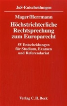 Danielle Herrmann, Ute Mager - Höchstrichterliche Rechtsprechung zum Europarecht