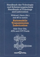 Wilfried J. Bartz, Wilfrie J Bartz - Automobile Transmission Lubrication