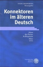 Yvon Desportes - Konnektoren im älteren Deutsch