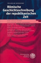 Wilhelm Kierdorf - Römische Geschichtsschreibung der republikanischen Zeit