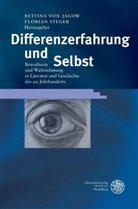 Bettina von Jagow, Bettina von Jagow, Steger, Steger, Florian Steger, Bettin von Jagow... - Differenzerfahrung und Selbst