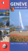 Sergi Doladé i Serra - Genève : guide de la cité