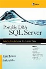 D Bersinic, Damir Bersinic, Stephen Giles - Portable DBA : SQL Server
