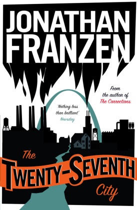 Jonathan Franzen,  Franzen Jonathan - The Twenty-Seventh City