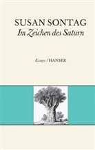 Susan Sontag - Im Zeichen des Saturn