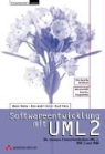 Marc Born, Eckhardt Holz, Olaf Kath - Softwareentwicklung mit UML 2