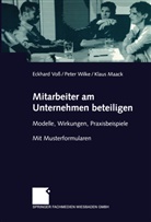 Maack, Klaus Maack, Vos, Eckhar Voss, Eckhard Voß, WILK... - Mitarbeiter am Unternehmen beteiligen