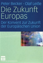 Pete Becker, Peter Becker, Olaf Leiße - Die Zukunft Europas