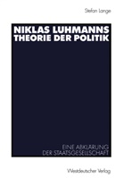 Stefan Lange - Niklas Luhmanns Theorie der Politik