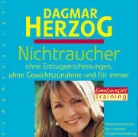 Dagmar Herzog - Mentales Nichtraucher-Training (Hörbuch)