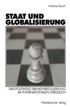 Andreas Busch - Staat und Globalisierung