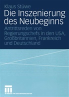 Klaus Stüwe - Die Inszenierung des Neubeginns