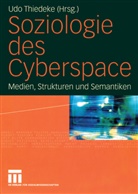 Ud Thiedeke, Udo Thiedeke - Soziologie des Cyberspace