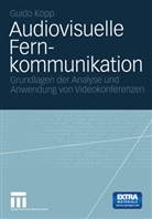 Guido Kopp, Klaus Kopp - Audiovisuelle Fernkommunikation, m. CD-ROM