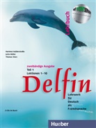 Aufderstrass, Hartmu Aufderstrasse, Hartmut Aufderstrasse, Mülle, Jutt Müller, Jutta Müller... - Delfin: Lehrbuch, m. 2 Audio-CDs. Tl.1