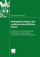 Claudia Gerstenmaier, Glaudia Gerstenmaier - Umfrageforschung in der wettbewerbsrechtlichen Praxis