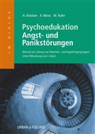 Alsleben, H. Alsleben, Heik Alsleben, Heike Alsleben, Iver Hand, Barbara Karwen... - Psychoedukation Angst- und Panikstörungen