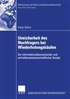 Peter Billen - Unsicherheit des Nachfragers bei Wiederholungskäufen