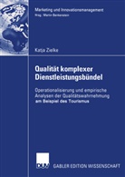Katja Zielke - Qualität komplexer Dienstleistungsbündel