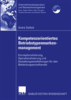André Salfeld - Kompetenzorientiertes Betriebstypenmarkenmanagement