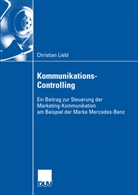 Chriatian Liebl, Christian Liebl - Kommunikations-Controlling