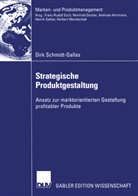 Dirk Schmidt-Gallas - Strategische Produktgestaltung